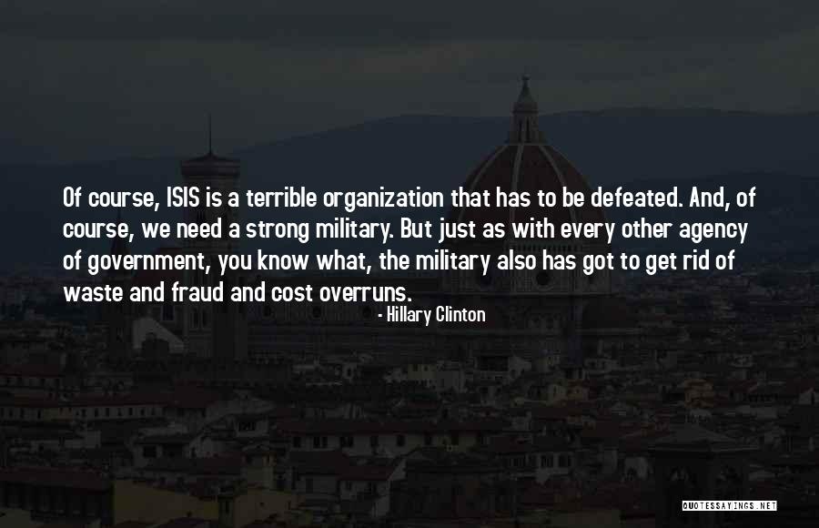 Government Waste Quotes By Hillary Clinton Government Waste Quotes By Hillary Clinton