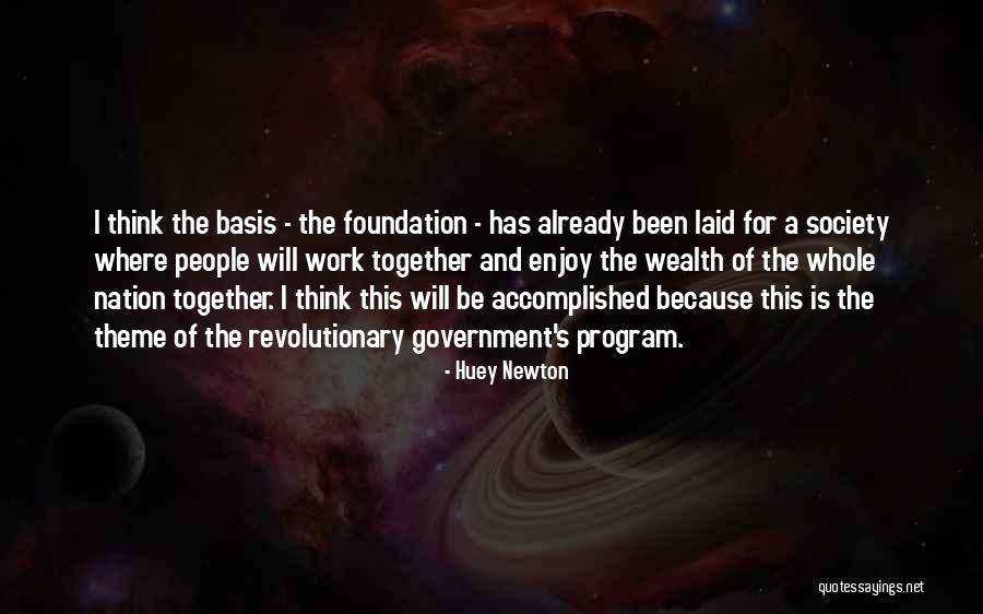 Government Where People Quotes By Huey Newton Government Where People Quotes By Huey Newton