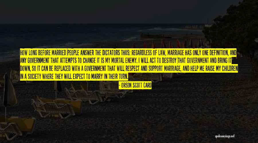 Government Where People Quotes By Orson Scott Card Government Where People Quotes By Orson Scott Card