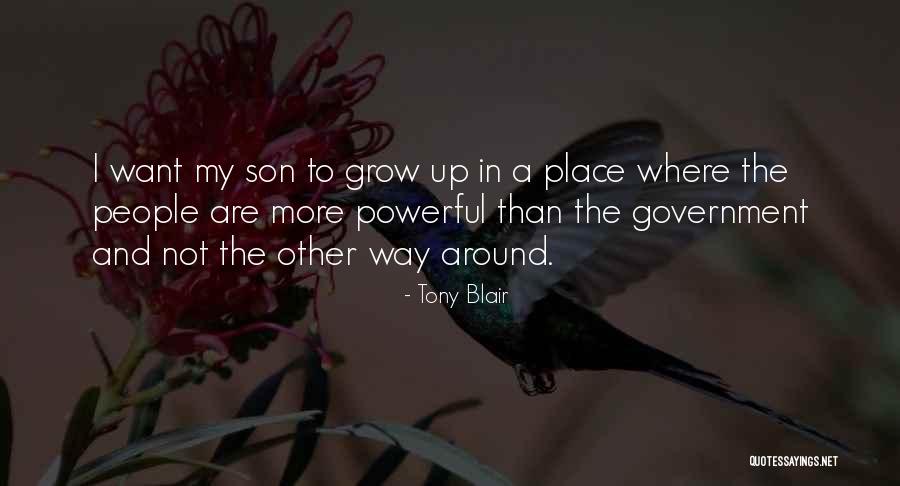 Government Where People Quotes By Tony Blair Government Where People Quotes By Tony Blair