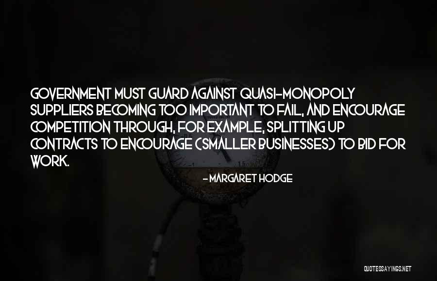 Government Work Quotes By Margaret Hodge Government Work Quotes By Margaret Hodge