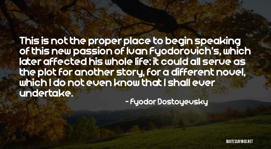 Governmentally Owned Quotes By Fyodor Dostoyevsky Governmentally Owned Quotes By Fyodor Dostoyevsky