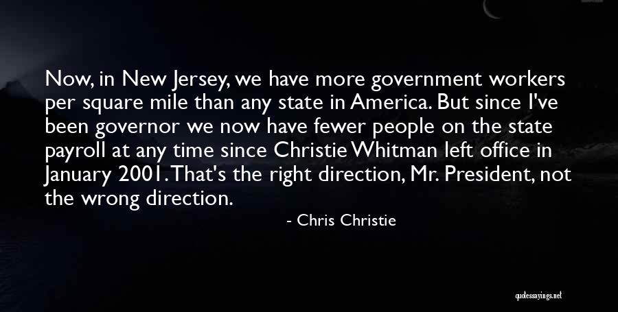 Governor Christie Quotes By Chris Christie