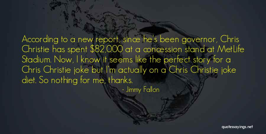Governor Christie Quotes By Jimmy Fallon Governor Christie Quotes By Jimmy Fallon