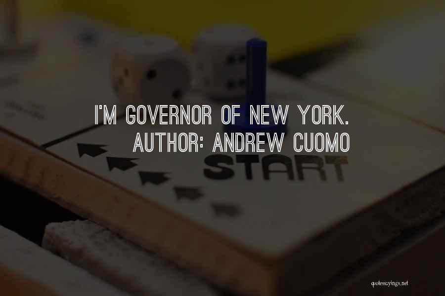 Governor Cuomo Quotes By Andrew Cuomo