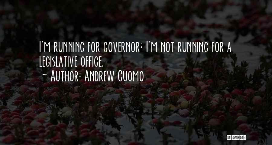 Governor Cuomo Quotes By Andrew Cuomo