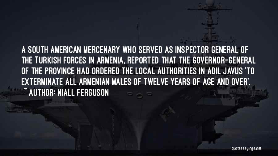 Governor Quotes By Niall Ferguson