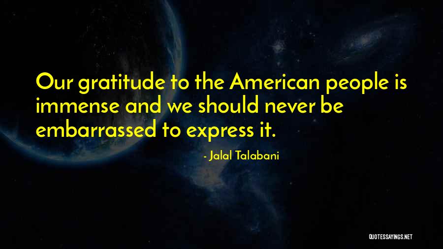 Governor Roy Quotes By Jalal Talabani Governor Roy Quotes By Jalal Talabani