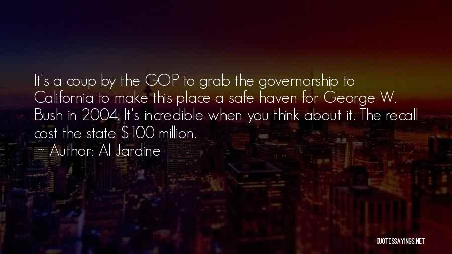 Governorship Quotes By Al Jardine