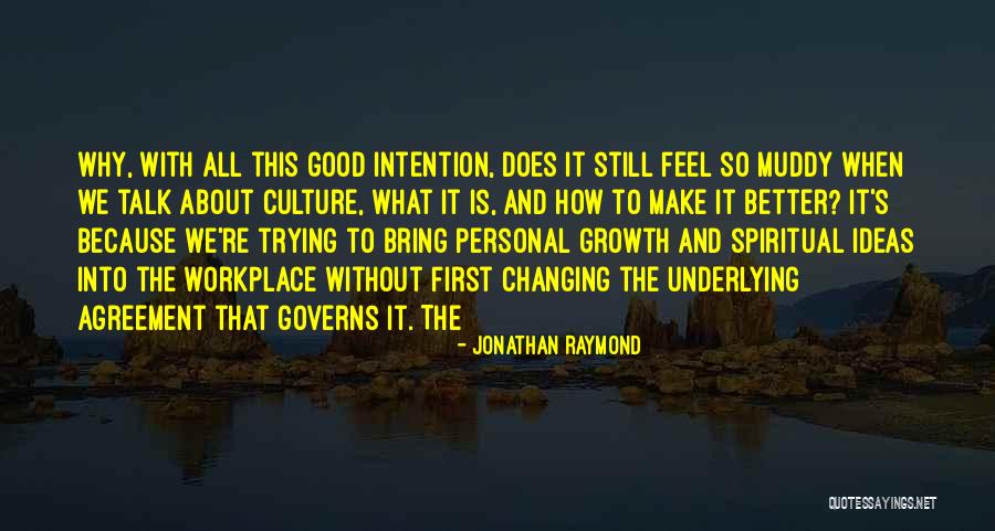 Governs Quotes By Jonathan Raymond Governs Quotes By Jonathan Raymond