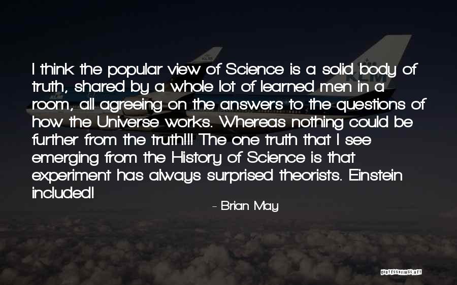 Govestamos Quotes By Brian May Govestamos Quotes By Brian May