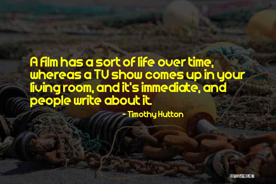 Govind Jaiswal Quotes By Timothy Hutton Govind Jaiswal Quotes By Timothy Hutton