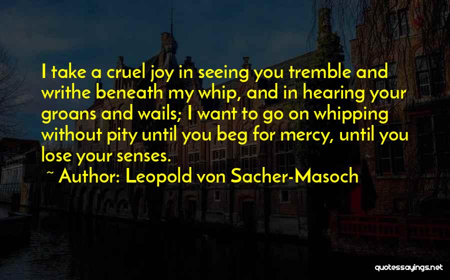 Govinden 2020 Quotes By Leopold Von Sacher-Masoch