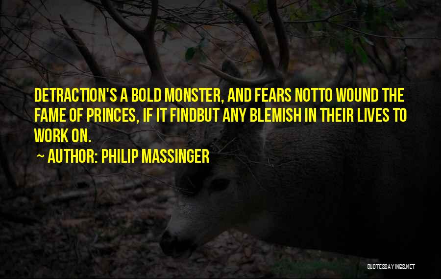 Gow Locust Quotes By Philip Massinger