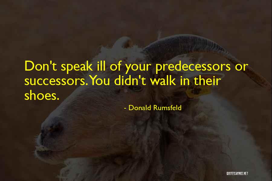 Gowells Store Quotes By Donald Rumsfeld Gowells Store Quotes By Donald Rumsfeld