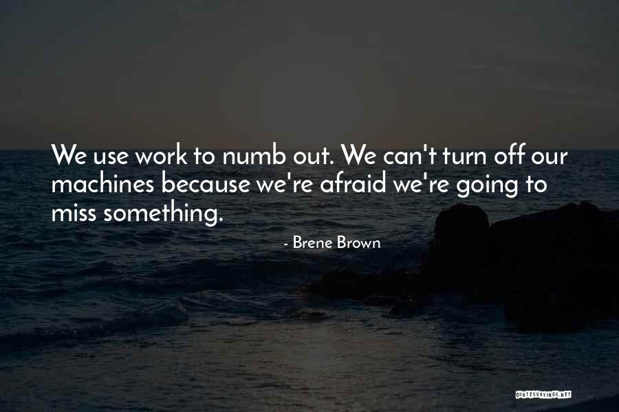 Gowithdrho Quotes By Brene Brown Gowithdrho Quotes By Brene Brown