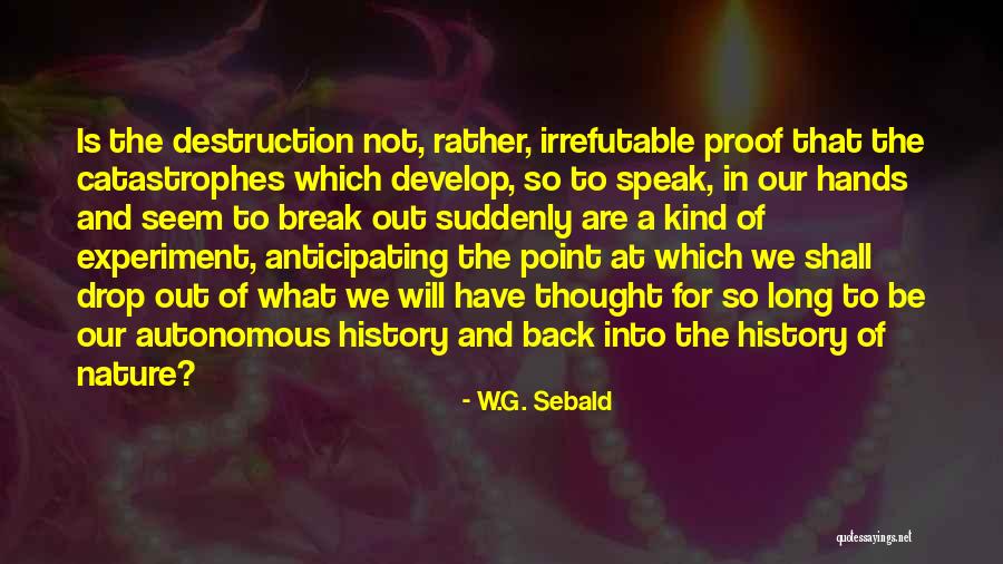 Gowlett From Pok Mon Quotes By W.G. Sebald Gowlett From Pok Mon Quotes By W.G. Sebald