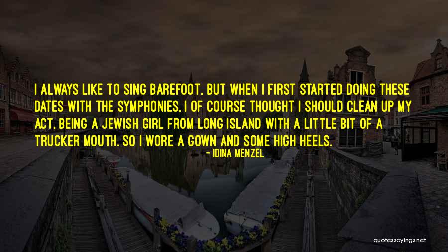 Gown Girl Quotes By Idina Menzel Gown Girl Quotes By Idina Menzel