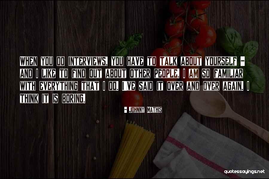 Gowns For Mother Quotes By Johnny Mathis Gowns For Mother Quotes By Johnny Mathis