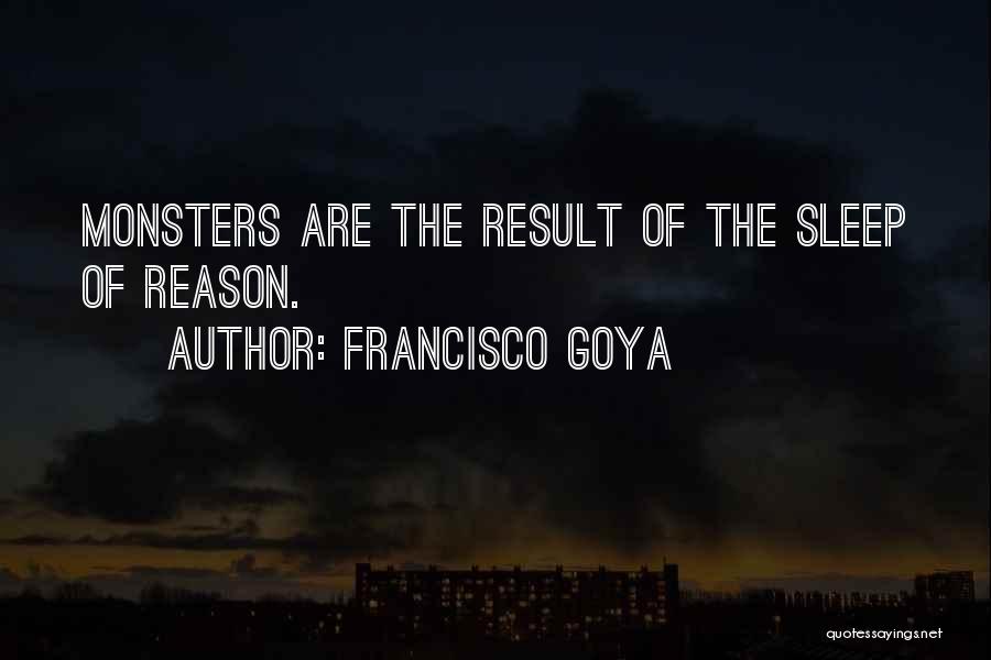 Goya Quotes By Francisco Goya