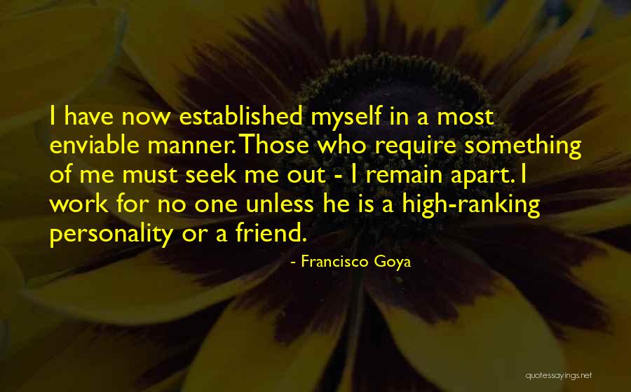 Goya Quotes By Francisco Goya