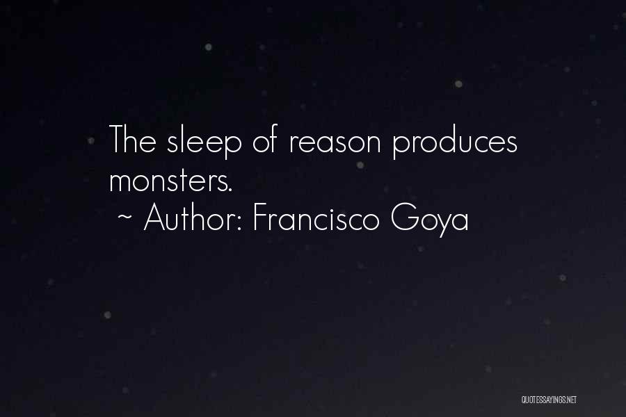 Goya Quotes By Francisco Goya