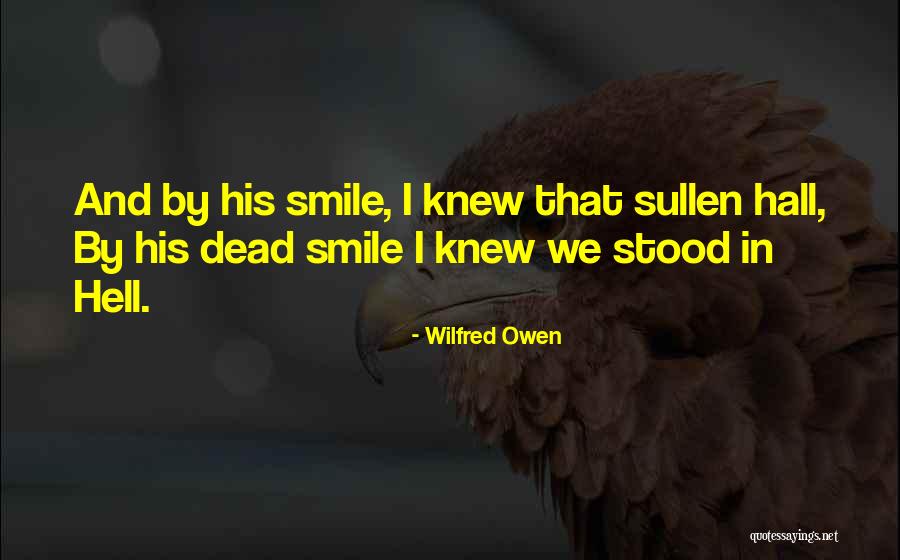 Goyeneche Garua Quotes By Wilfred Owen Goyeneche Garua Quotes By Wilfred Owen
