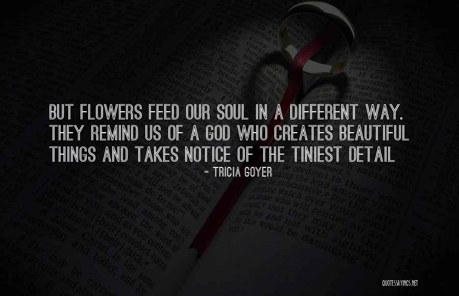 Goyer Quotes By Tricia Goyer Goyer Quotes By Tricia Goyer