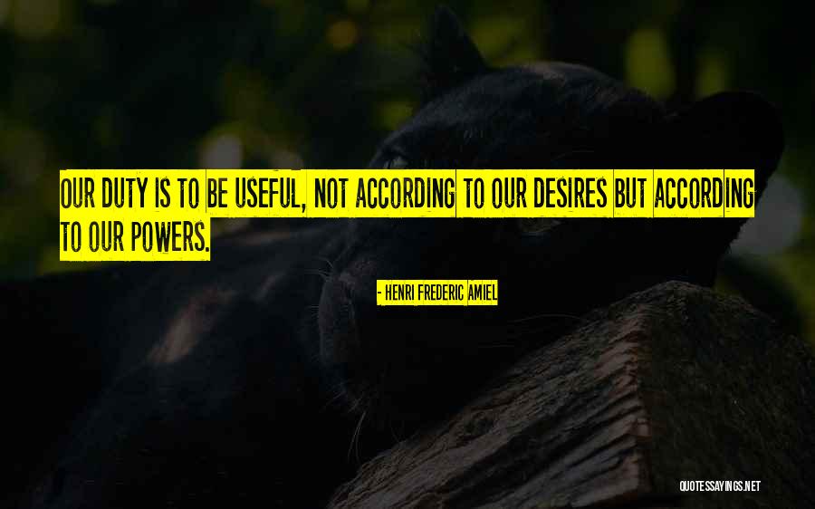 Goyles Quotes By Henri Frederic Amiel Goyles Quotes By Henri Frederic Amiel