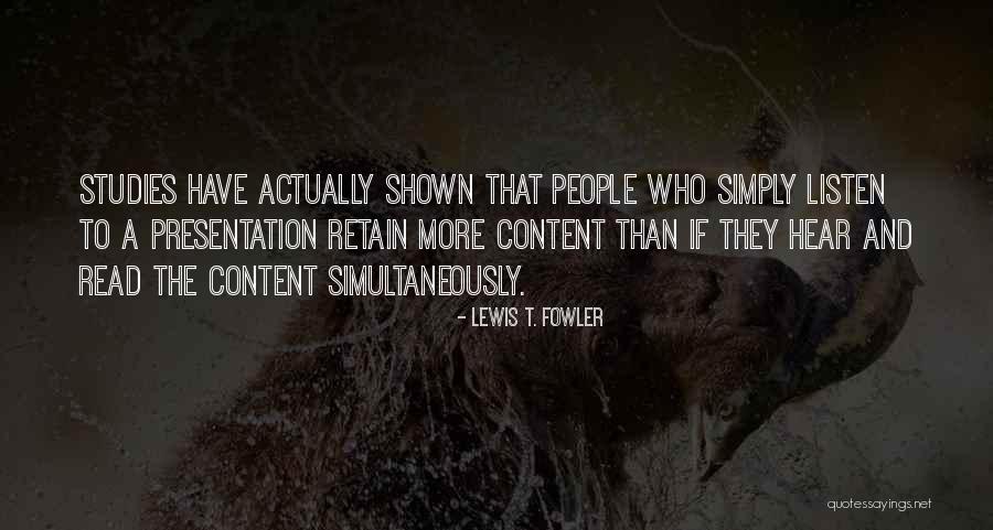 Goytia Veronica Quotes By Lewis T. Fowler Goytia Veronica Quotes By Lewis T. Fowler