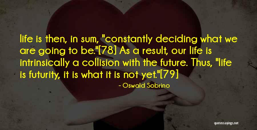 Gozalotv Quotes By Oswald Sobrino Gozalotv Quotes By Oswald Sobrino