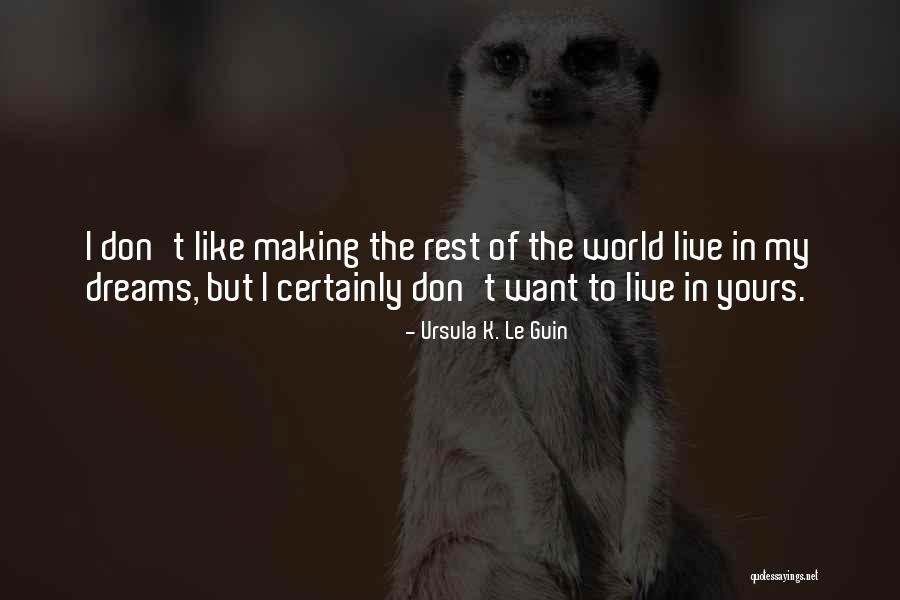Gozar Significado Quotes By Ursula K. Le Guin Gozar Significado Quotes By Ursula K. Le Guin