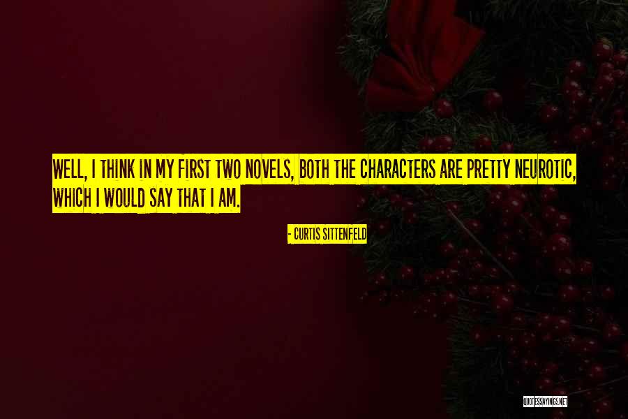 Gozavam Quotes By Curtis Sittenfeld Gozavam Quotes By Curtis Sittenfeld
