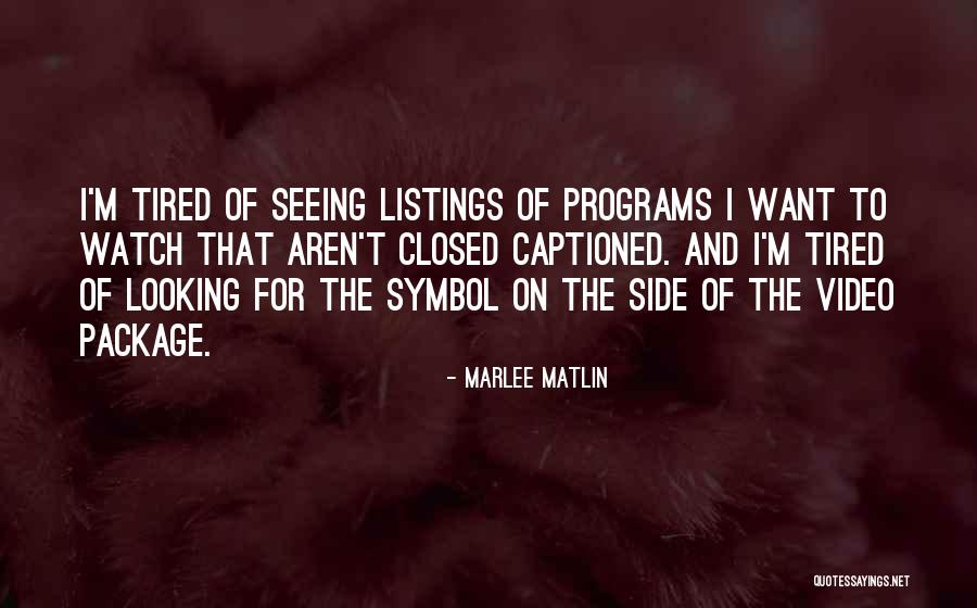 Gozo Farmhouses Quotes By Marlee Matlin Gozo Farmhouses Quotes By Marlee Matlin