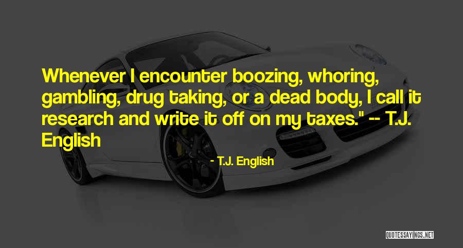 Gozos De La Quotes By T.J. English Gozos De La Quotes By T.J. English