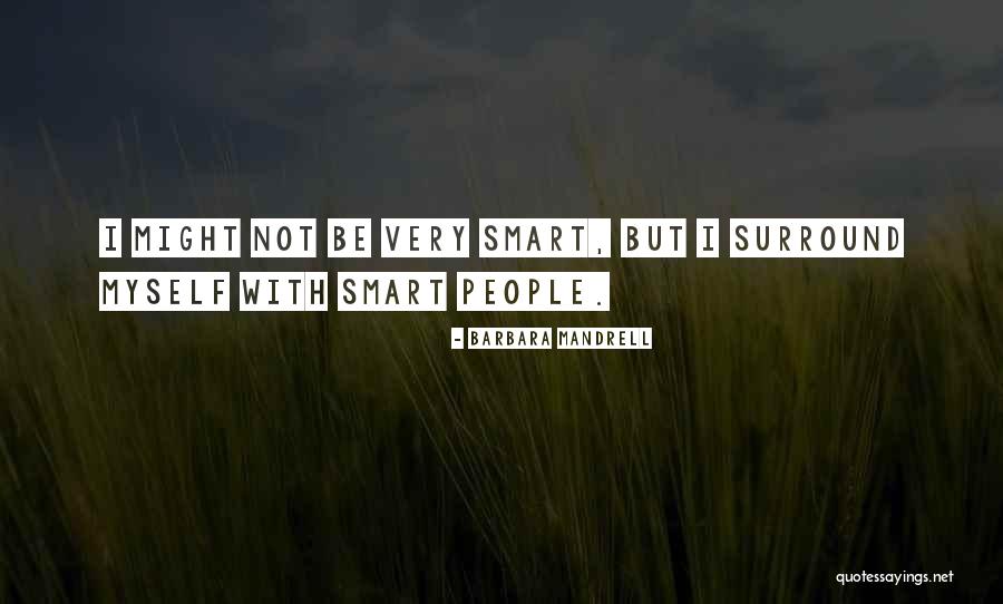Gozum Arkada Quotes By Barbara Mandrell Gozum Arkada Quotes By Barbara Mandrell