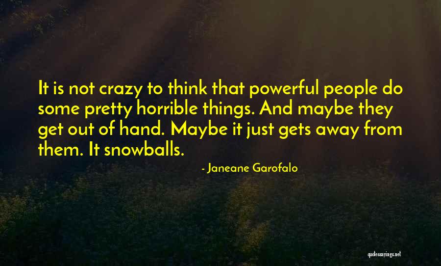 Gozum Arkada Quotes By Janeane Garofalo Gozum Arkada Quotes By Janeane Garofalo
