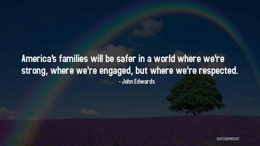 Gozum Arkada Quotes By John Edwards Gozum Arkada Quotes By John Edwards