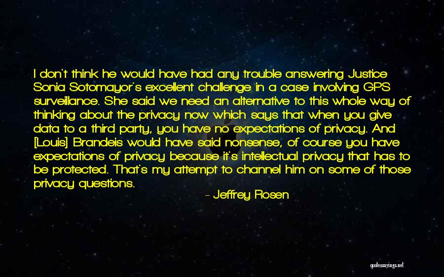 Gps Of Quotes By Jeffrey Rosen Gps Of Quotes By Jeffrey Rosen