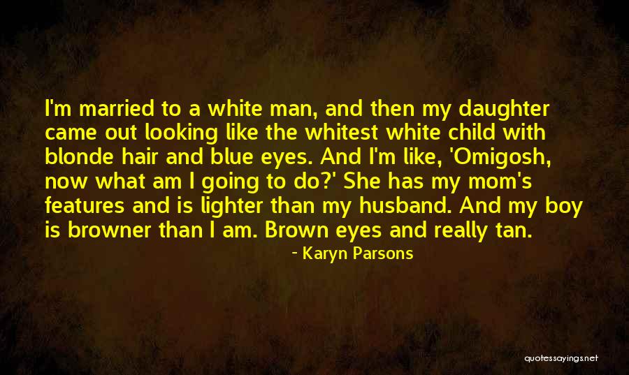 Gpsc Quotes By Karyn Parsons Gpsc Quotes By Karyn Parsons