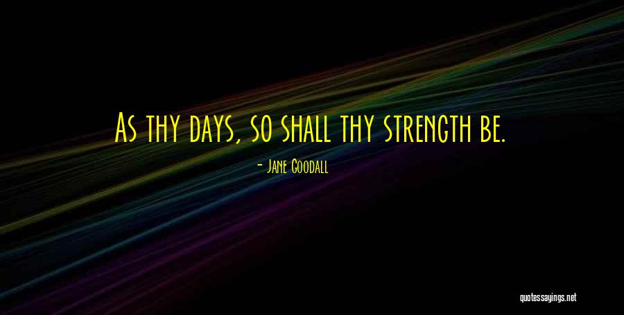Gpsorak Quotes By Jane Goodall Gpsorak Quotes By Jane Goodall
