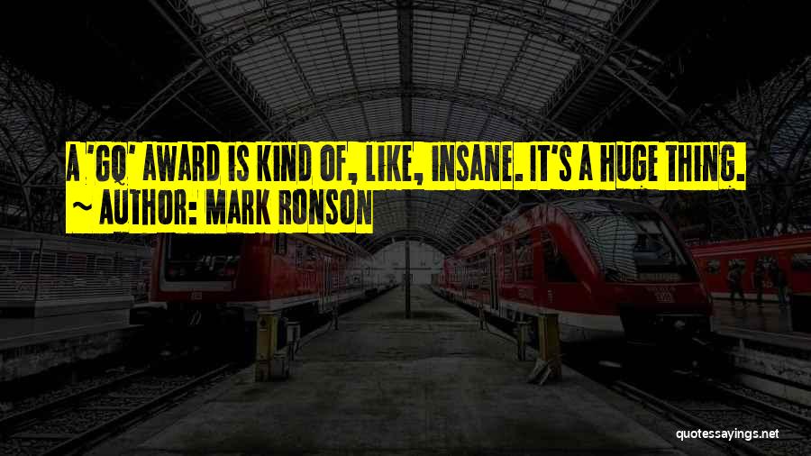 Gq Quotes By Mark Ronson