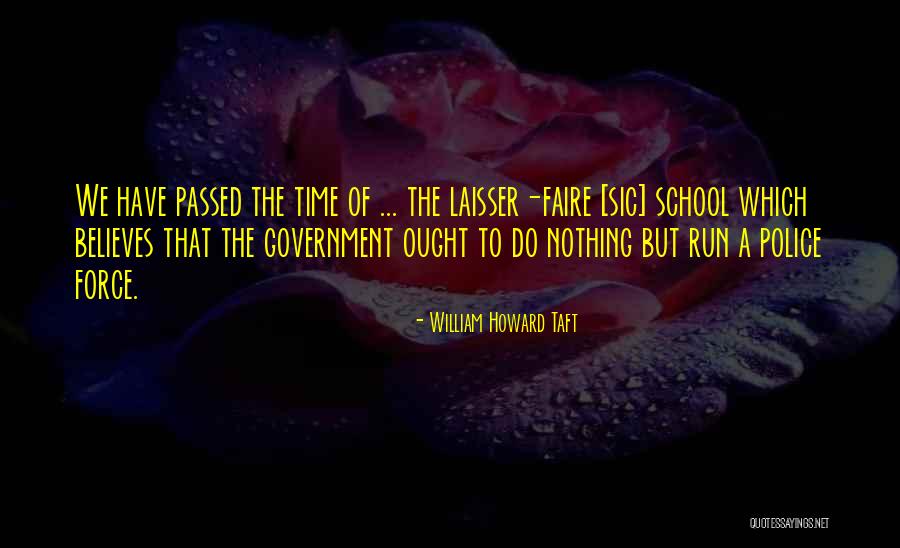 Gra Ulis Per Nuotolini Posedi Quotes By William Howard Taft Gra Ulis Per Nuotolini Posedi Quotes By William Howard Taft