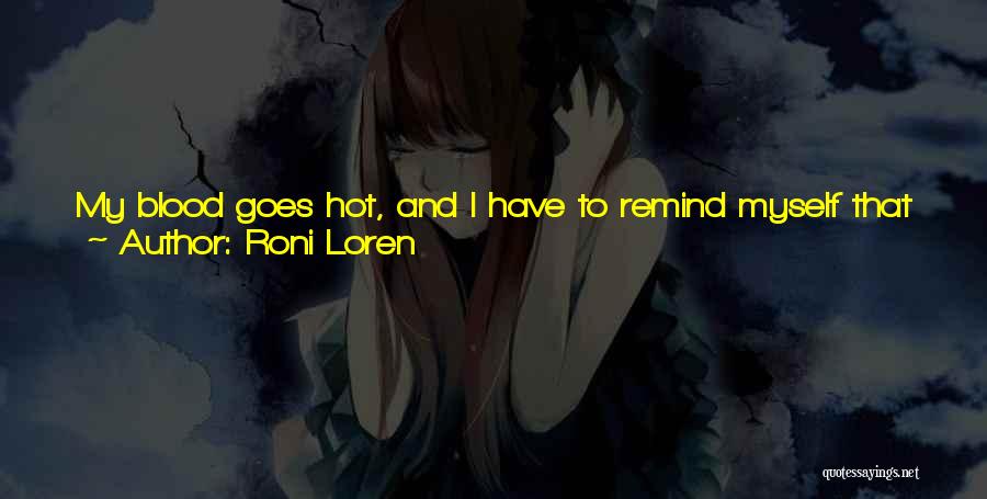 Grab Her Quotes By Roni Loren