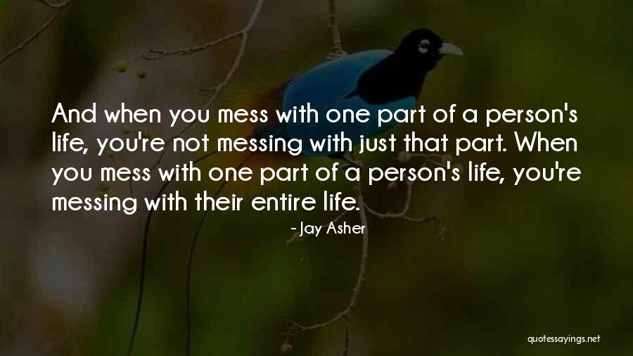 Grab Life By The Horns Quotes By Jay Asher Grab Life By The Horns Quotes By Jay Asher