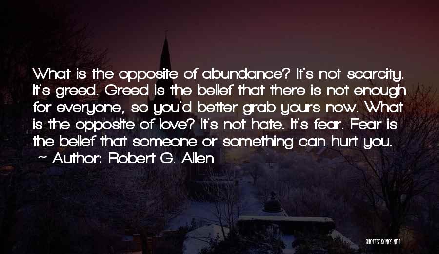 Grab Love Quotes By Robert G. Allen