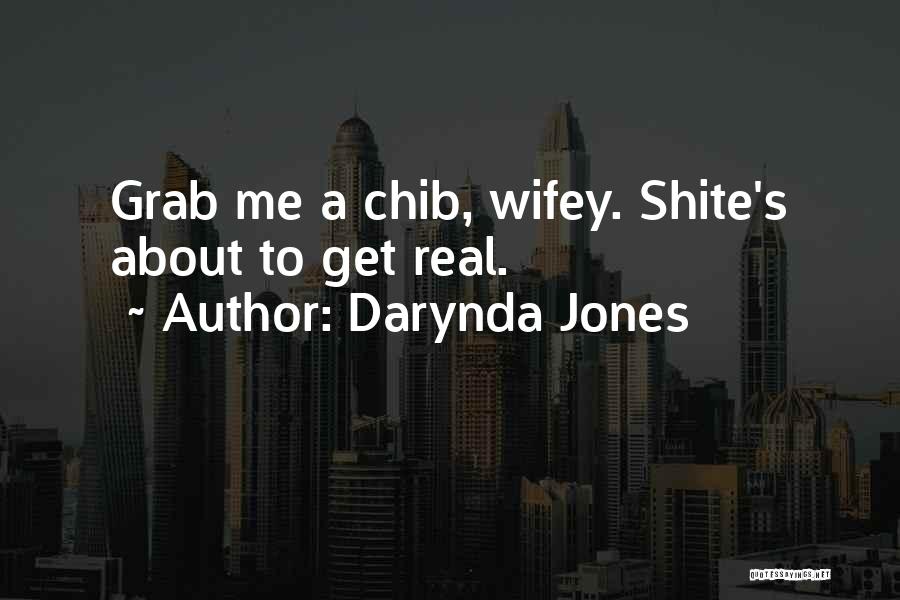 Grab Me Quotes By Darynda Jones