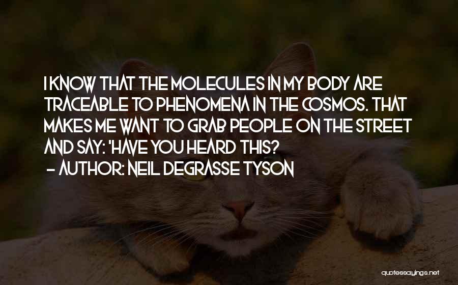 Grab Me Quotes By Neil DeGrasse Tyson