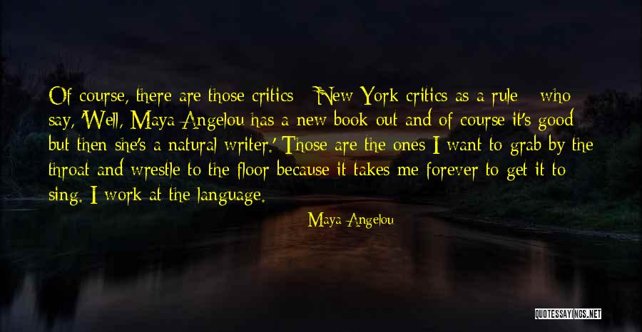 Grab My Throat Quotes By Maya Angelou Grab My Throat Quotes By Maya Angelou