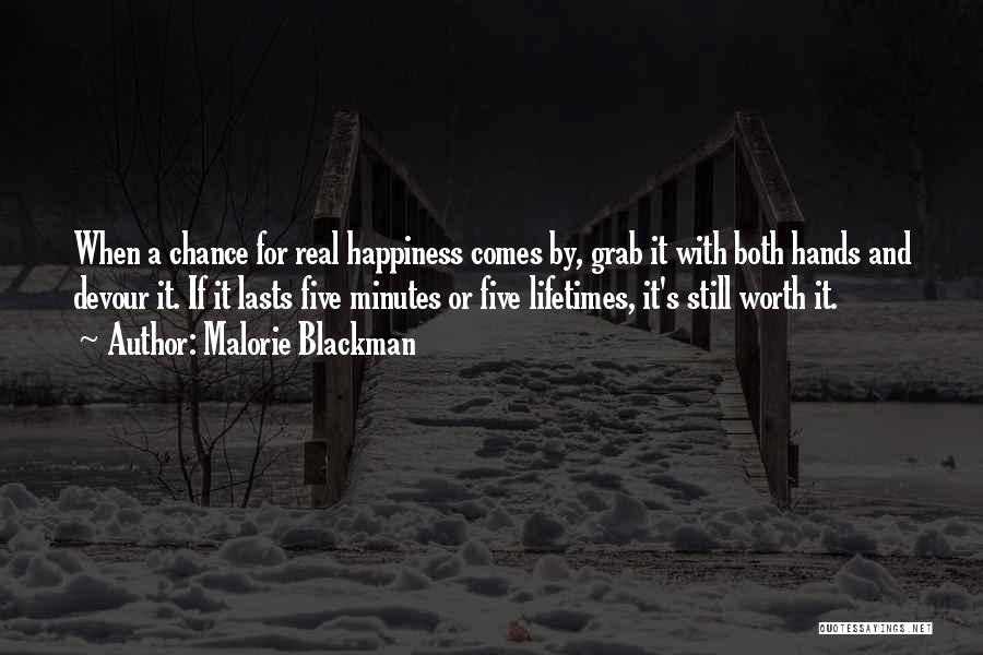 Grab The Chance Quotes By Malorie Blackman